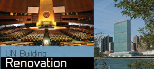 Renovation to include Elevators and better accessibility and mobility in the United Nations building